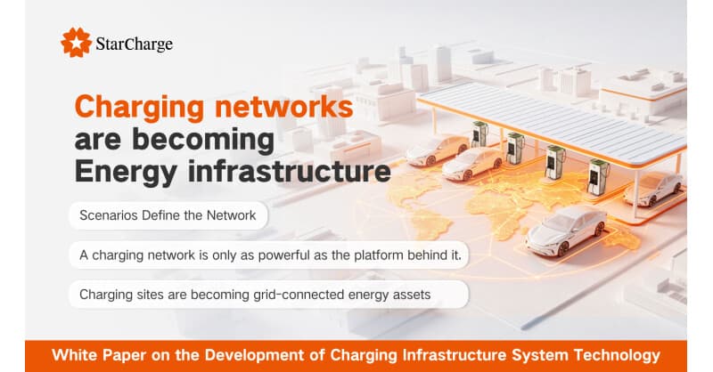 StarCharge White Papers Signal Shift from Charging Infrastructure to Integrated Energy Networks