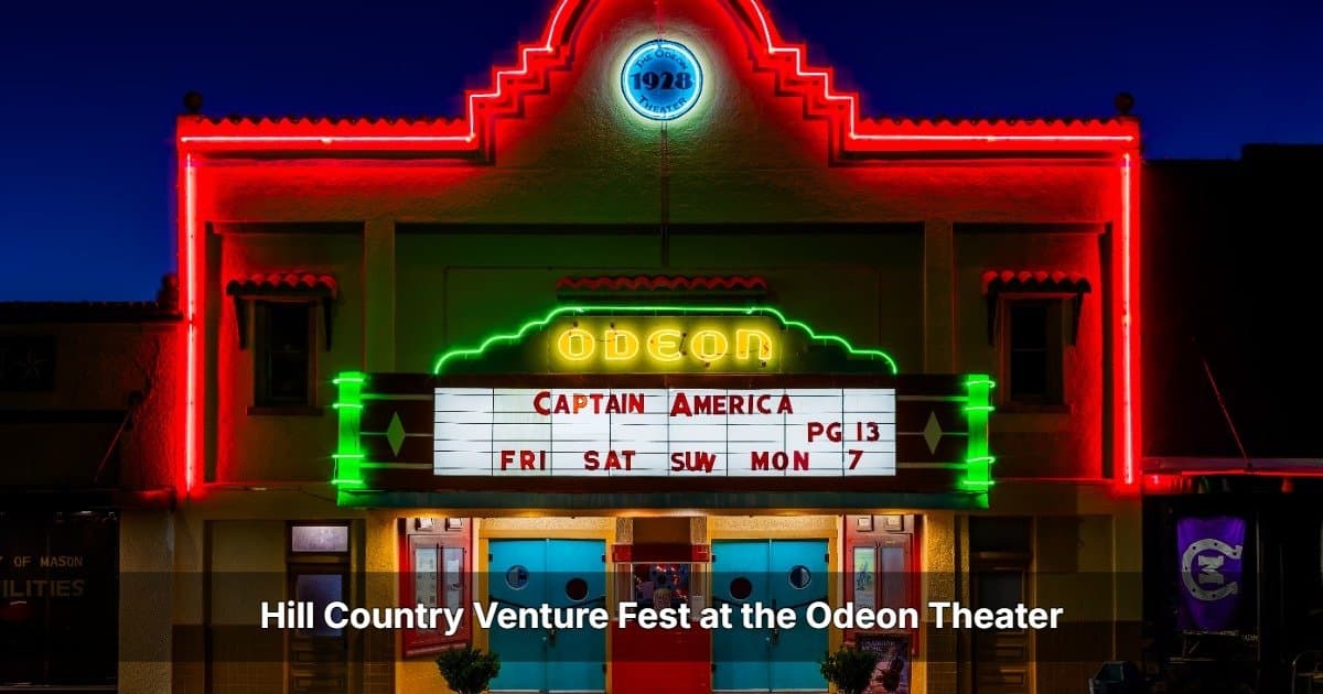 Hill Country Venture Fest to Host Student Pitch Night at Mason's Historic Odeon Theater