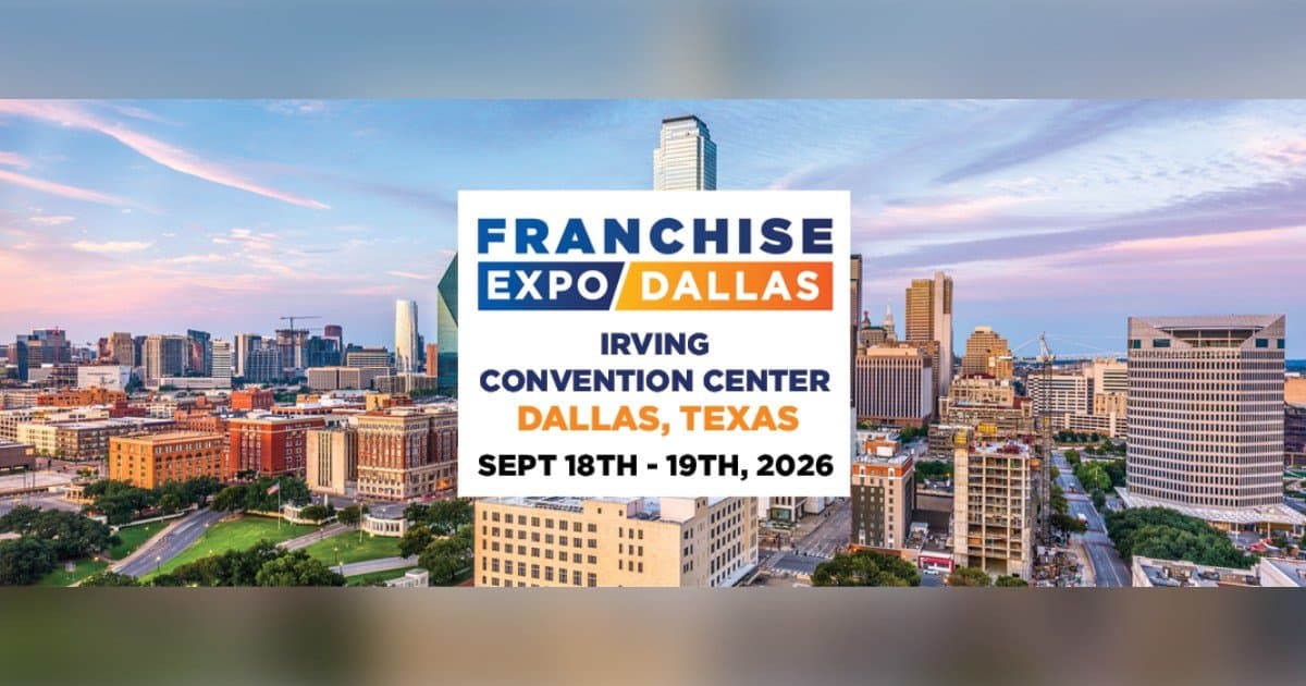 Franchise Expo Dallas Returns to Texas After Eight-Year Hiatus, Tapping Into Booming Franchise Interest