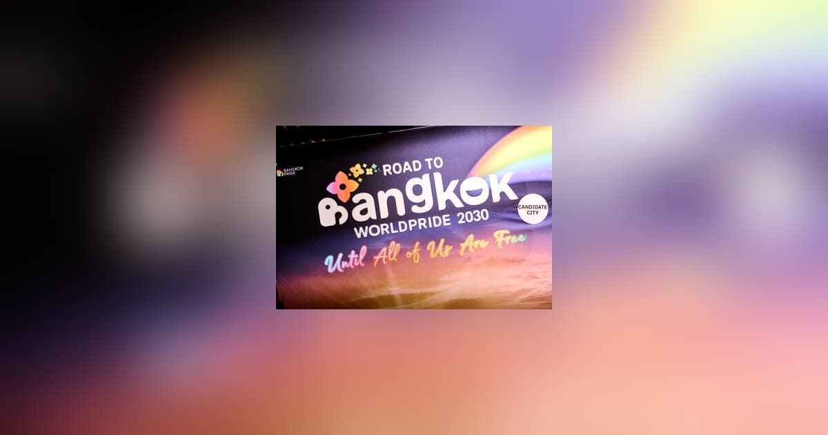 Bangkok pledges to put Asian LGBTQIA+ communities at the heart of WorldPride 2030