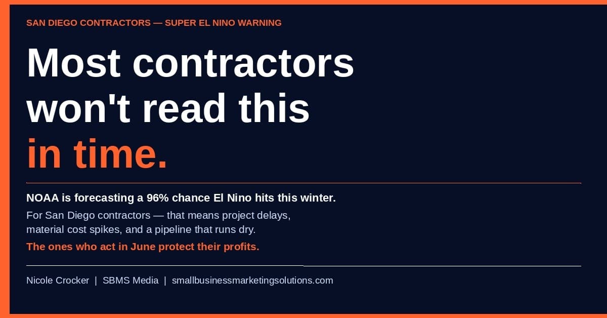 SBMS Media Urges San Diego Contractors to Prepare Now for Potential El Niño Disruptions